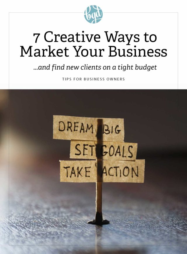 7 Creative Ways to Market Your Business