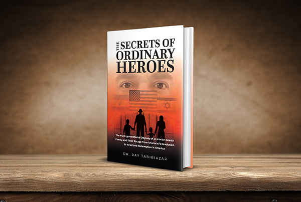 Publishing a Family Memoir |  The Secrets of Ordinary Heroes