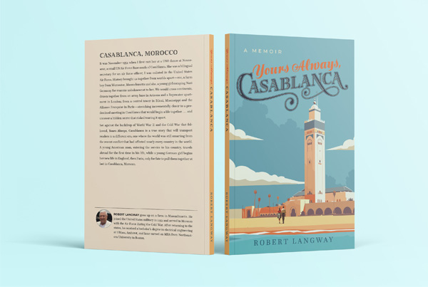 Yours Always, Casablanca  |  A Memoir