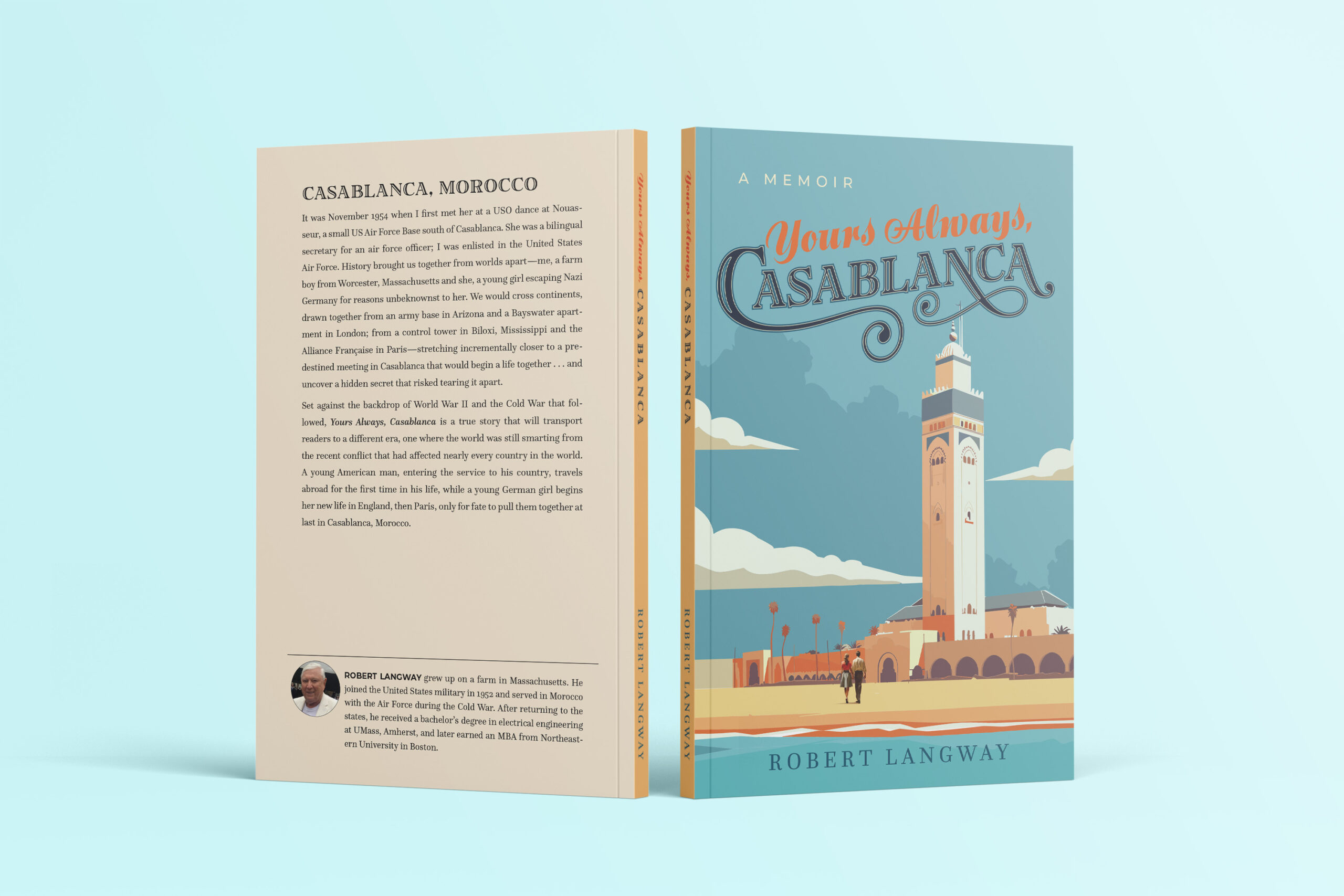 Yours Always, Casablanca by Robert Langway
