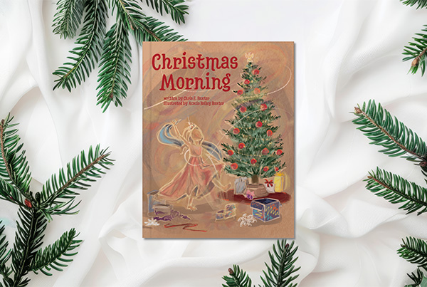 Christmas Morning | A Whimsical Children’s Book