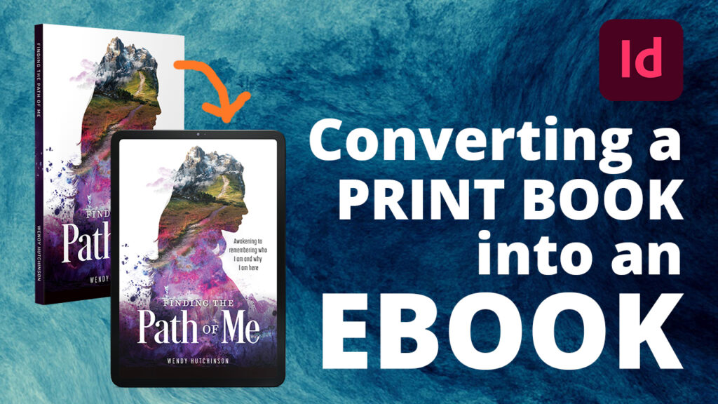 Thumbnail image for a YouTube video with text reading "Converting a Print Book into an eBook" with a physical book and eBook on a tablet