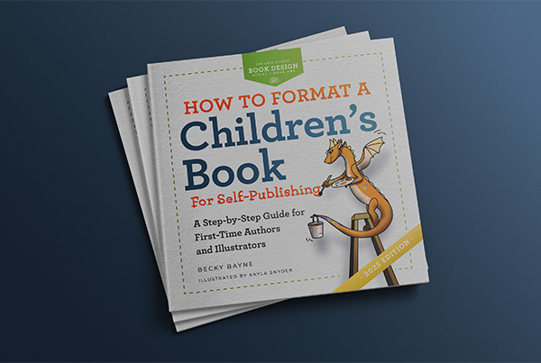 How to Format a Children’s Book for Self-Publishing: A Step-by-Step Guide