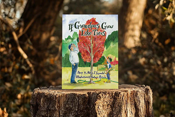 If Grandpas Grew Like Trees | Children’s Book